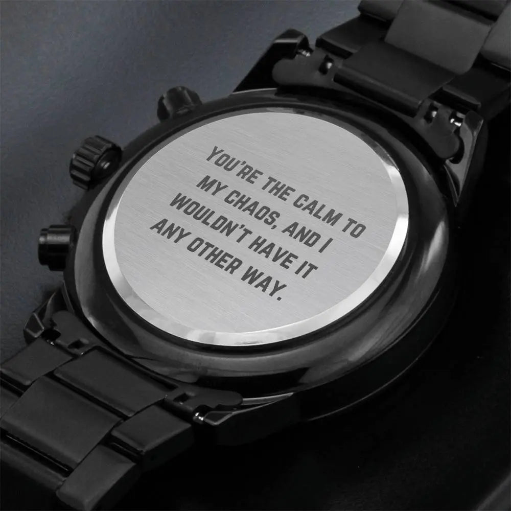 Jewelry Calm To My Chaos Engraved Black Chronograph Watch for Men | Engraved Watch Men, Engraved Mens Watch, Personalized Watch ShineOn Fulfillment