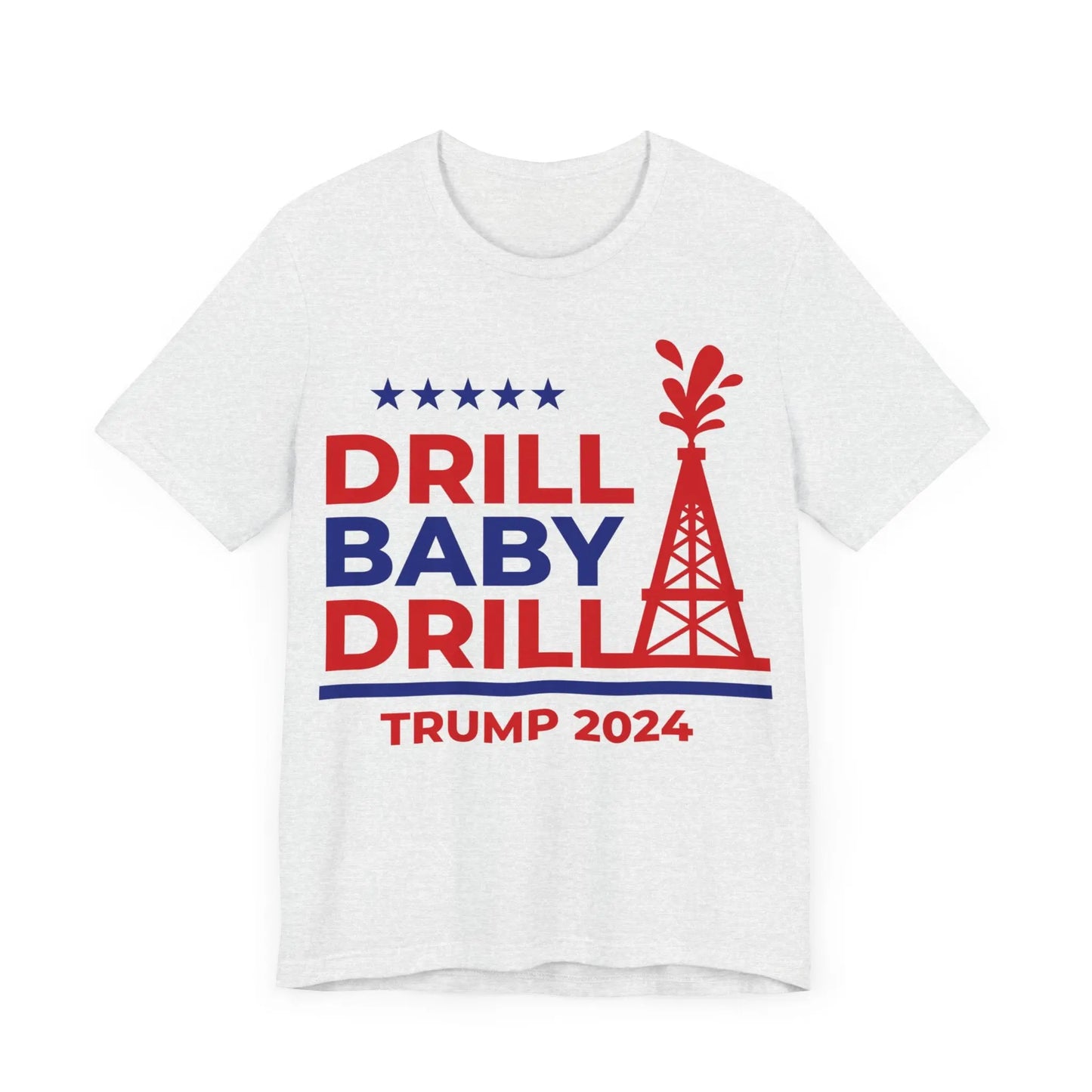 T-Shirt Drill Baby Drill Trump 2024 Shirt Printify